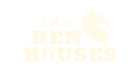 The Hen Houses